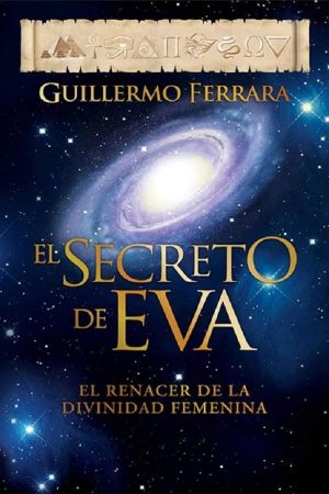 [Trilogía de la luz 02] • El secreto de Eva